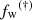 $ {f_{\mathrm{w}}}^{(\dag)} $