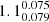 $ 1.1^{0.075}_{0.079} $
