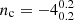 $ n_{\mathrm{c}}=-4^{0.2}_{0.2} $