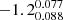 $ -1.2^{0.077}_{0.088} $