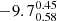 $ -9.7^{0.45}_{0.58} $