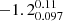 $ -1.2^{0.11}_{0.097} $