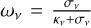 ${\omega _v} = {{{\sigma _v}} \over {{\kappa _v} + {\sigma _v}}}$