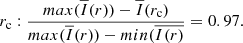 $$ \begin{aligned} r_{\rm c} : \frac{max({\overline{I}}(r)) - {\overline{I}}(r_{\rm c})}{max({\overline{I}}(r)) - min(\overline{I(r)}} = 0.97 .\end{aligned} $$