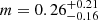 $ m = 0.26^{+0.21}_{-0.16} $