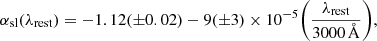 $$ \begin{aligned} {\alpha _{\rm sl}(\lambda _{\rm rest}) = -1.12({\pm } 0.02) - 9({\pm } 3)\times 10^{-5}}\bigg (\frac{\lambda _{\rm rest}}{3000\, \AA }\bigg ), \end{aligned} $$