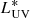 $ L^{*}_{\mathrm{UV}} $