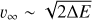 $\[v_{\infty} \sim \sqrt{2 \Delta E}\]$