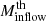 $ M_{\mathrm{inflow}}^{\mathrm{th}} $