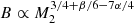 $ B\propto M_2^{3/4 + \beta/6 -7\alpha/4} $