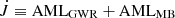 $ \dot{J} \equiv \mathrm{AML_{GWR}+AML_{MB}} $
