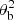 $ \theta_{\rm b}^2 $
