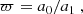 $$ \begin{aligned} \varpi =a_0/a_1~, \end{aligned} $$