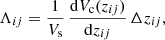 $$ \begin{aligned} \Lambda _{ij} = \frac{1}{V_{\rm s}}\,\frac{\mathrm{d}V_{\rm c}(z_{ij})}{\mathrm{d}z_{ij}}\,\Delta z_{ij}, \end{aligned} $$