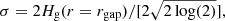 $$ \begin{aligned} \sigma = 2 H_{\rm g}(r = r_{\rm gap})/[2\sqrt{2\log (2)}], \end{aligned} $$
