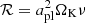 $ \mathcal{R} = a_{\rm pl}^2\Omega_{\rm K}\nu $