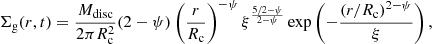 $$ \begin{aligned} \Sigma _{\rm g}(r,t) = \frac{M_{\rm disc}}{2\pi R_{\rm c}^2}(2-\psi )\left(\frac{r}{R_{\rm c}}\right)^{-\psi }\xi ^{\frac{5/2-\psi }{2-\psi }}\exp \left(-\frac{(r/R_{\rm c})^{2-\psi }}{\xi }\right), \end{aligned} $$