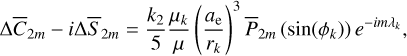 $\Delta {\bar C_{2m}} - i\Delta {\bar S_{2m}} = {{{k_2}} \over 5}{{{\mu _k}} \over \mu }{\left( {{{{a_e}} \over {{r_k}}}} \right)^3}{\bar P_{2m}}\left( {\sin \left( {{\phi _k}} \right)} \right){e^{ - im{u_k}}},$