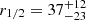 $ r_{1/2} = 37^{+12}_{-23} $