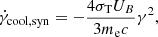 $$ \begin{aligned}&\dot{\gamma }_{\mathrm{cool,syn}} = - \frac{4 \sigma _{\mathrm{T}} U_B}{3 m_{\rm e} c} \gamma ^2, \end{aligned} $$