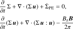 $\[\frac{\partial}{\partial t} \Sigma+\nabla \cdot(\Sigma \boldsymbol{u})+\dot{\Sigma}_{\mathrm{PE}}=0,\]$