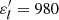 $ {\varepsilon}_l^{\prime} = 980 $