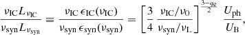 $$ \begin{aligned} \frac{\nu _{\rm IC}L_{ \nu _{\rm IC}}}{\nu _{\rm syn}L_{\nu _{\rm syn}}}\equiv \frac{\nu _{\rm IC}\,\epsilon _{\rm IC}(\nu _{\rm IC})}{\nu _{\rm syn}\,\epsilon _{\rm syn}(\nu _{\rm syn})} = \left[ \frac{3}{4}\,\frac{\nu _{\rm IC}/\nu _{0}}{\nu _{\rm syn}/\nu _{\rm L}} \right]^{\frac{3-q_{\rm e}}{2}}\,\frac{U_{\rm ph}}{U_{\rm B}}, \end{aligned} $$