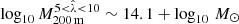 $ \log_{10}M_{\mathrm{200\,m}}^{5 < \hat\lambda < 10} \sim 14.1 + \log_{10}\,{M}_\odot $