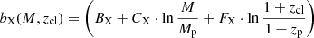 $$ \begin{aligned} b_{\rm X}(M, z_{\rm cl}) = \bigg ( B_{\rm X} + C_{\rm X} \cdot \ln \frac{M}{M_{\rm p}} + F_{\rm X} \cdot \ln \frac{1+z_{\rm cl}}{1+z_{\rm p}} \bigg ) \end{aligned} $$