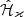 $ \hat{\mathcal{H}}_\varkappa $