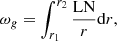 $$ \begin{aligned} \omega _{g}=\int _{r_1}^{r_2}\frac{\mathrm{LN}}{r}\mathrm{d} r, \end{aligned} $$