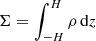 $ \Sigma = \int_{-H}^{H} \rho\,\mathrm{d}z $