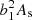 $ b_1^2A_{\rm s} $