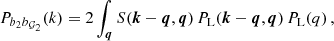 $$ \begin{aligned} P_{b_2b_{\mathcal{G}_2}}(k) = 2 \int _{\boldsymbol{q}} S(\boldsymbol{k}-\boldsymbol{q},\boldsymbol{q}) \, P_{\rm L}(\boldsymbol{k}-\boldsymbol{q},\boldsymbol{q}) \, P_{\rm L}(q)\,, \end{aligned} $$