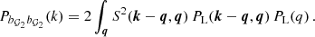 $$ \begin{aligned} P_{b_{\mathcal{G}_2}b_{\mathcal{G}_2}}(k) = 2 \int _{\boldsymbol{q}} S^{2}(\boldsymbol{k}-\boldsymbol{q},\boldsymbol{q}) \, P_{\rm L}(\boldsymbol{k}-\boldsymbol{q},\boldsymbol{q}) \, P_{\rm L}(q)\,. \end{aligned} $$
