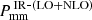 $ P_{\mathrm{mm}}^{\,\mathrm{IR\mbox{-}(LO+NLO)}} $