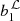 $ b_{1}^{\,{\cal L}} $