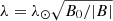 $ \lambda=\lambda_\odot \sqrt{B_0/|B|} $