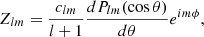 $$ \begin{aligned} Z_{lm}&= \frac{c_{lm}}{l+1} \frac{dP_{lm}(\cos \theta )}{d\theta } e^{im\phi }, \end{aligned} $$