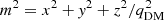 $ m^2 = x^2 + {\it y}^2 + z^2/q_{\rm DM}^2 $