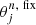 $ \theta_{j}^{n,\ \mathrm{fix}} $