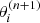 $ \theta_{i}^{(n+1)} $