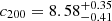 $ c_{200} = 8.58_{-0.41}^{+0.35} $