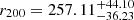 $ r_{200}= 257.11_{-36.23}^{+44.10} $