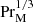 $ \mathrm{Pr}_{\mathrm{M}}^{1/3} $