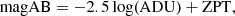 $$ \begin{aligned} \mathrm{magAB} = -2.5\log (\mathrm{ADU}) + \mathrm{ZPT} ,\end{aligned} $$