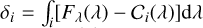${\delta _i} = \int_i {\left[ {{F_\lambda }(\lambda ) - {C_i}(\lambda )} \right]{\rm{d}}\lambda } $