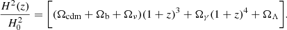 $$ \begin{aligned} \frac{H^2(z)}{H_0^2}=\bigg [(\Omega _{\mathrm{cdm}}+\Omega _{\mathrm{b}}+\Omega _{\nu })(1+z)^3+\Omega _{\gamma }(1+z)^4+\Omega _{\Lambda }\bigg ]. \end{aligned} $$