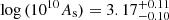 $ \log{(10^{10}A_{\mathrm{s}})}=3.17^{+0.11}_{-0.10} $