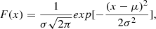 $$ \begin{aligned} F(x) = \frac{1}{\sigma \sqrt{2\pi } } exp[- \frac{(x-\mu )^2}{2\sigma ^2}] , \end{aligned} $$